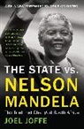 Joel Joffe, Joffe Joel - The State vs. Nelson Mandela