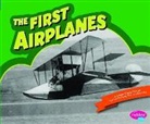 Megan C. Peterson, Megan Cooley Peterson, Martha E. H. Rustad - The First Airplanes