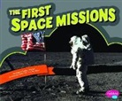 Megan C Peterson, Megan C. Peterson, Megan Cooley Peterson, Gail Saunders-Smith - The First Space Missions