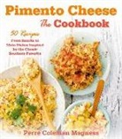 Perre Magness, Perre Coleman Magness, Jennifer Davick - Pimento Cheese