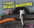 Megan C Peterson, Megan C. Peterson, Megan Cooley Peterson, Martha E H Rustad, Martha E. H. Rustad - The First Space Missions