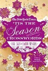 New York Times, Will (EDT)/ New York Times Company (COR) Shortz, The New York Times, Will Shortz - The New York Times 'tis the Season Crosswords