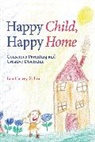 Lou Harvey-Zahra, Harvey-Zahra Lou, Lou Harvey-Zahra - Happy Child, Happy Home