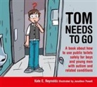 Jonathon Powell, Kate E Reynolds, KATE E. REYNOLDS, Reynolds Kate E, Jonathon Powell - Tom Needs to Go