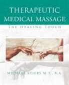 Michael J. Stiers - Therapeutic Medical Massage