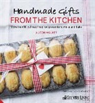 Jacqui Small Llp, Alison Walker - Handmade Gifts from the Kitchen