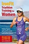 Fink, Don Fink, Don Fink Fink, Melanie Fink, Melanie Fink Fink - Ironfit Triathlon Training for Women