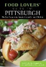 Julia Gongaware, Gongaware Julia, Amanda Mcfadden, Sarah Sudar, Sarah Gongaware Sudar, Sudar Sarah... - Food Lovers'' Guide to Pittsburgh