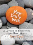 Patti Digh, Kim DeBroin Mailhot, Kim Mailhot, Kim Debroin Mailhot - Your Daily Rock a Daybook of