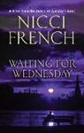 Nicci French - Waiting for Wednesday