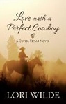 Lori Wilde - Love With a Perfect Cowboy