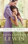 Beverly Lewis, David Lewis, David/ Lewis Lewis - Child of Mine