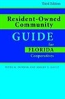 Peter Dunbar, Peter M Dunbar, Peter M. Dunbar, Peter M./ Gault Dunbar, Ashley E Gault, Ashley E. Gault - Resident-Owned Community Guide for Florida Cooperatives