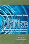Adam Clarke - Adam Clarke, Comentario de La Santa Biblia, Tomo 3
