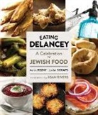 Fyvush Finkel, Aaron Rezny, Aaron/ Schaps Rezny, Rezny Aaron, Joan Rivers, Jordan Schaps... - Eating Delancey