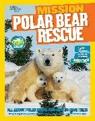 Nancy Castaldo, Karen De Seve, Karen Castaldo De Seve, National Geographic Kids, Karen de Seve - National Geographic Kids Mission: Polar Bear Rescue