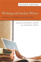 M Podis, JoAnn M Podis, JoAnne M Podis, Podis, Podis, JoAnne M Podis... - Working with Student Writers