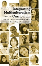 Sandra Mayo, J Larke, J Larke, Patrici J Larke, Patricia J Larke, Patricia J. Larke... - Integrating Multiculturalism into the Curriculum