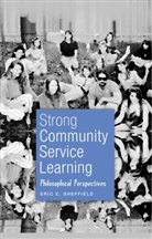 Eric Sheffield, Eric C. Sheffield - Strong Community Service Learning
