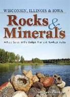 Bob Lynch, Dan Lynch, Dan R Lynch, Dan R. Lynch - Rocks & Minerals of Wisconsin, Illinois & Iowa
