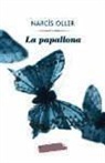 Narcís Oller - La papallona
