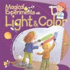 Angels Jimenez, Paula Navarro, Paula/ Jimenez Navarro, Bernadette Cuxart - Magical Experiments With Light & Color