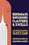 David Friend, David (EDT) Friend, Vanity Fair, Graydon Carter, David Friend - Bohemians, Bootleggers, Flappers, and Swells