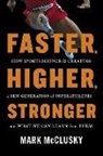 Mark McClusky - Faster, Higher, Stronger