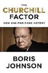 Boris Johnson - The Churchill Factor