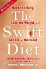 Joseph Hooper, Kathie Madonna Swift, Kathie Madonna/ Hooper Swift - The Swift Diet