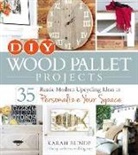 Karah Bunde - Diy Wood Pallet Projects