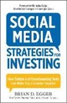 Best on the, Brian D Egger, Brian D. Egger - Social Media Strategies for Investing