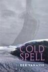 Deb Vanasse - Cold Spell