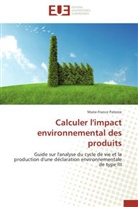 Marie-France Patoine, Patoine-M - Calculer l impact environnemental