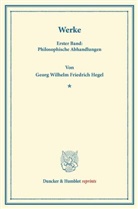Georg W. Fr. Hegel, Georg Wilhelm Friedrich Hegel, Car Ludwig Michelet, Carl Ludwig Michelet, Carl Ludwig Michelet - Werke.