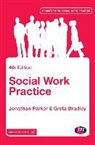 Greta Bradley, Jonathan Parker, Jonathan (Bournemouth University) Bradley Parker, Jonathan Bradley Parker - Social Work Practice