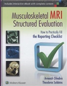 Avneesh Chhabra, Avneesh Soldatos Chhabra, Dr. Avneesh Chhabra, Dr. Theodoros Soldatos, Theodore Soldatos, THEODOROS SOLDATOS... - Musculoskeletal Mri Structured Evaluation
