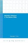 Christopher T Paris, Christopher T. Paris - Narrative Obtrusion in the Hebrew Bible