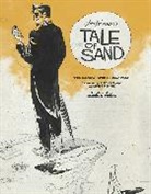 Samit Basu, Octavia Cade, Vivian Chou, Oliver Ferrie, Jim Henson, Jim/ Perez Henson... - Jim Henson's Tale of Sand Screenplay