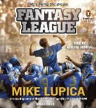 MacLeod Andrews, Mike Lupica, Mike/ Andrews Lupica, MacLeod Andrews - Fantasy League (Audio book)