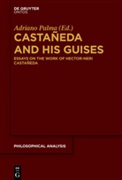 Adrian Palma, Adriano Palma - Castañeda and his Guises