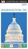 Inc. (COR) Dorling Kindersley, EYEWITNESS DK, Dk Publishing - DK Eyewitness Travel Guide Washington, D.C.