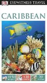 DK, Dk Publishing, Inc. (COR) Dorling Kindersley, EYEWITNESS DK - Dk Eyewitness Travel Guide Caribbean