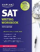 Kaplan, Kaplan - Kaplan SAT Writing Workbook