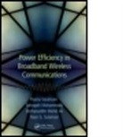 Borhanuddin Mohd Ali, Ali Borhanuddin Mohd, Somayeh Mohammady, Mohammady Somayeh, Nasri Sulaiman, Sulaiman Nasri... - Power Efficiency in Broadband Wireless Communications