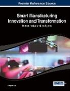 Luo, Zongwei Luo - Smart Manufacturing Innovation and Transformation