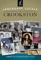 Kristina Torkelson Gray - Legendary Locals of Crookston, Minnesota