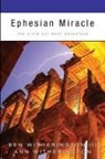 Ann Witherington, Ben Witherington, Ben Iii Witherington - Ephesian Miracle