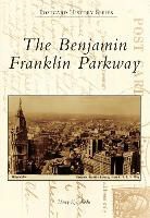 Harry Kyriakodis - The Benjamin Franklin Parkway