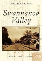 Joseph Standaert, Mary McPhail Standaert - Swannanoa Valley